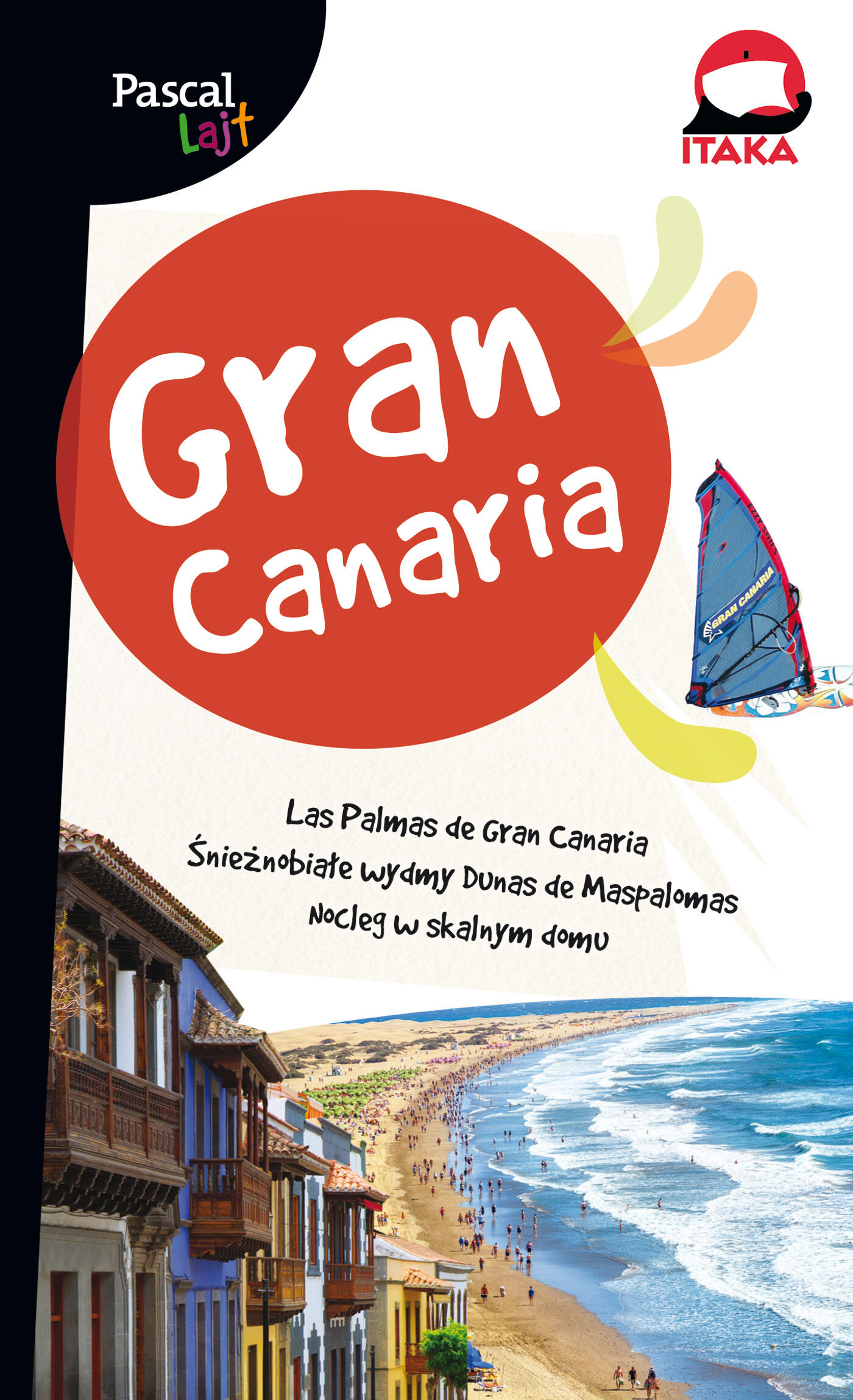 GRAN CANARIA Pascal lajt