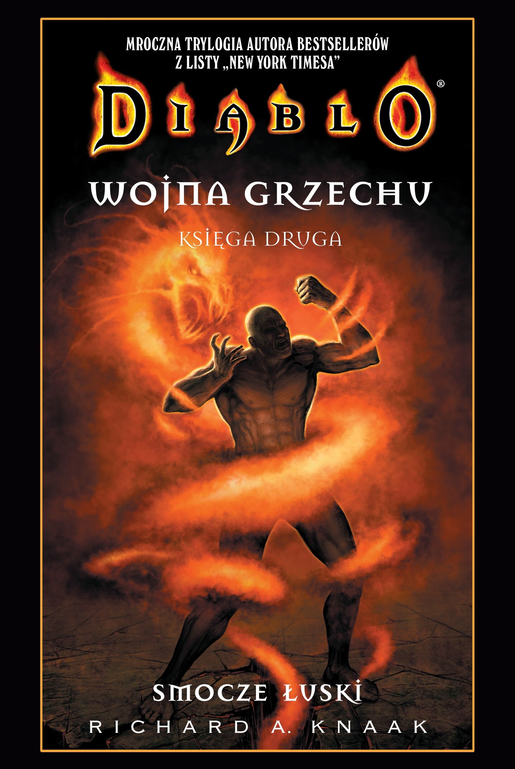 Diablo. Wojna grzechu. Tom II: Smocze łuski