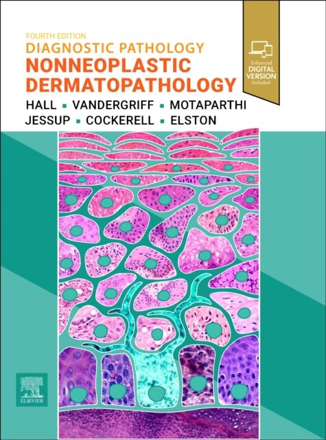 Diagnostic Pathology. Nonneoplastic Dermatopathology