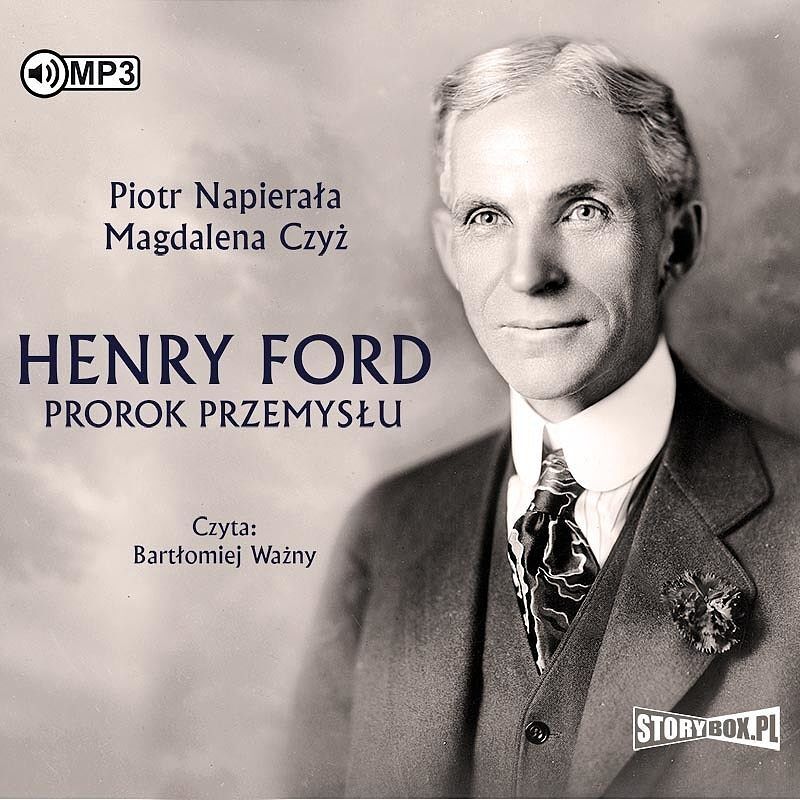 Cd mp3 henry ford. Prorok przemysłu