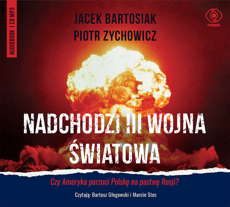 Nadchodzi III wojna światowa (audiobook CD)