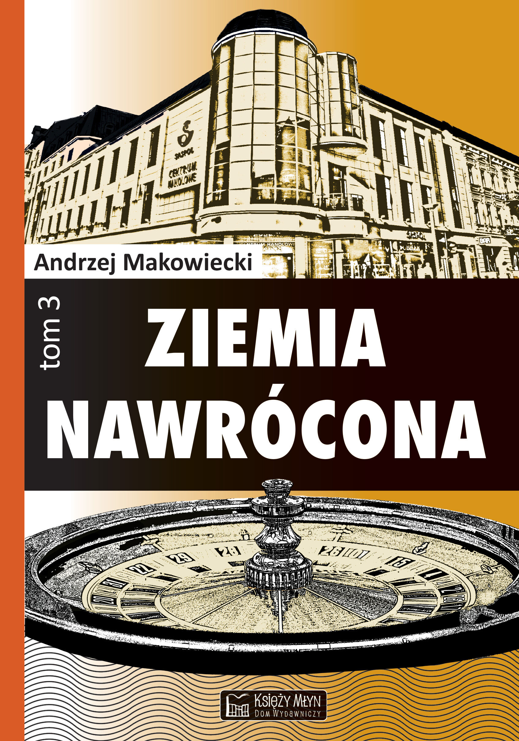 Ziemia nawrócona t. 3 (e-book)