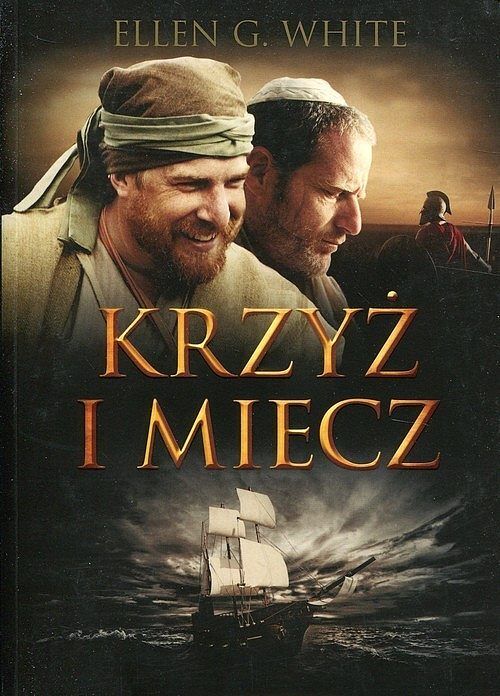 Krzyż i miecz Konflikt Wieków. Tom 4