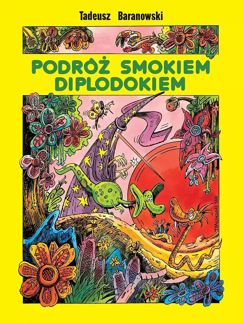 Podróż smokiem Diplodokiem (wydanie powiększone)