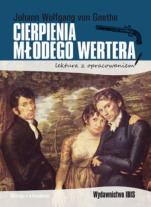 Cierpienia młodego Wertera lektura z opracowaniem