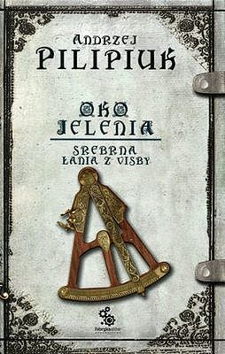 Oko jelenia. Srebrna łania z Visby