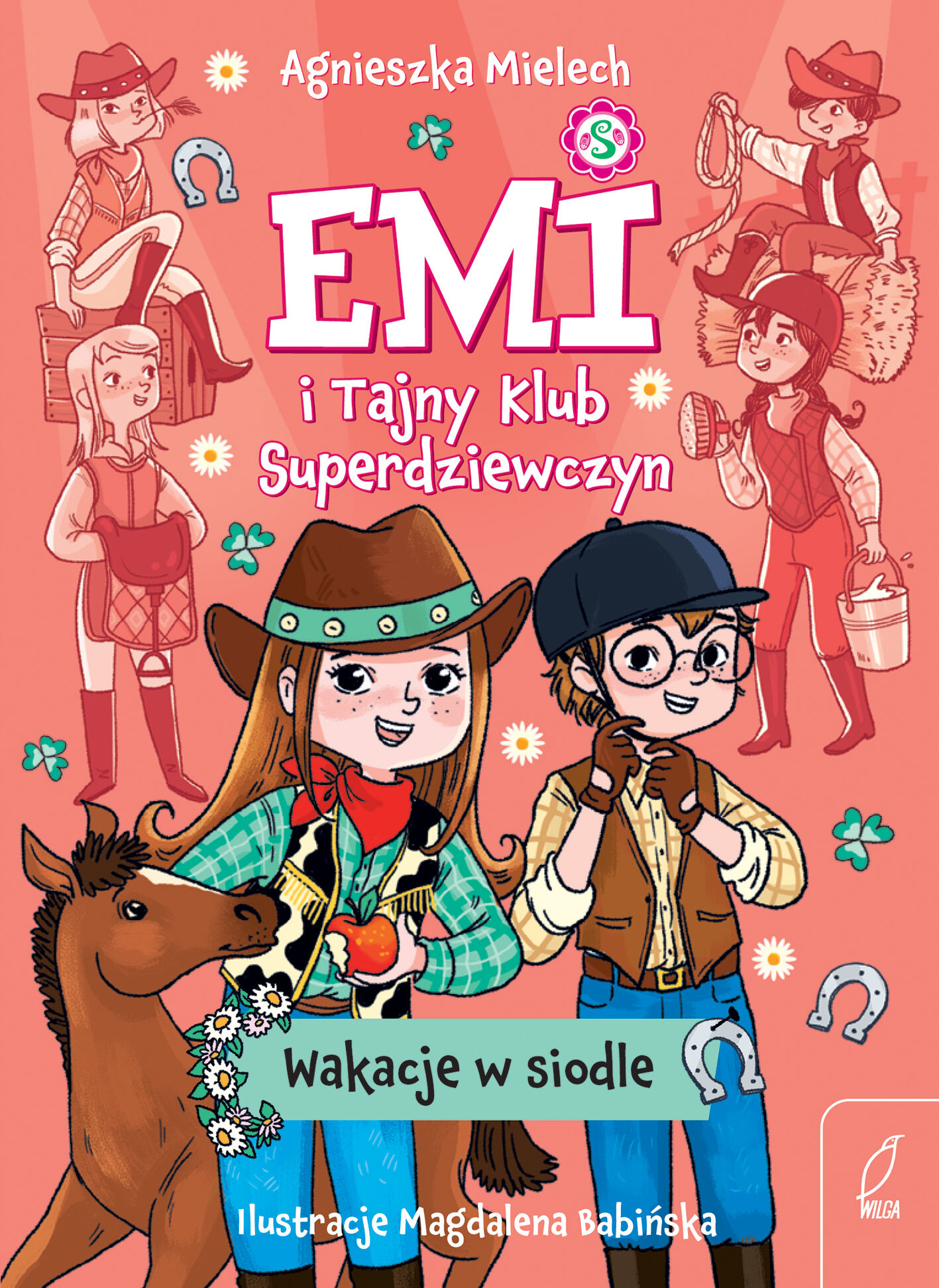 Emi i Tajny Klub Superdziewczyn. Wakacje w siodle