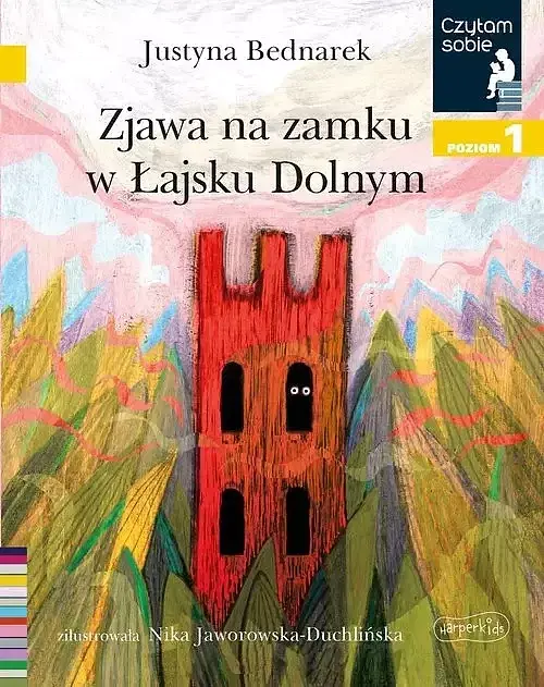 Zjawa na zamku w Łajsku Dolnym. Czytam sobie. Poziom 1
