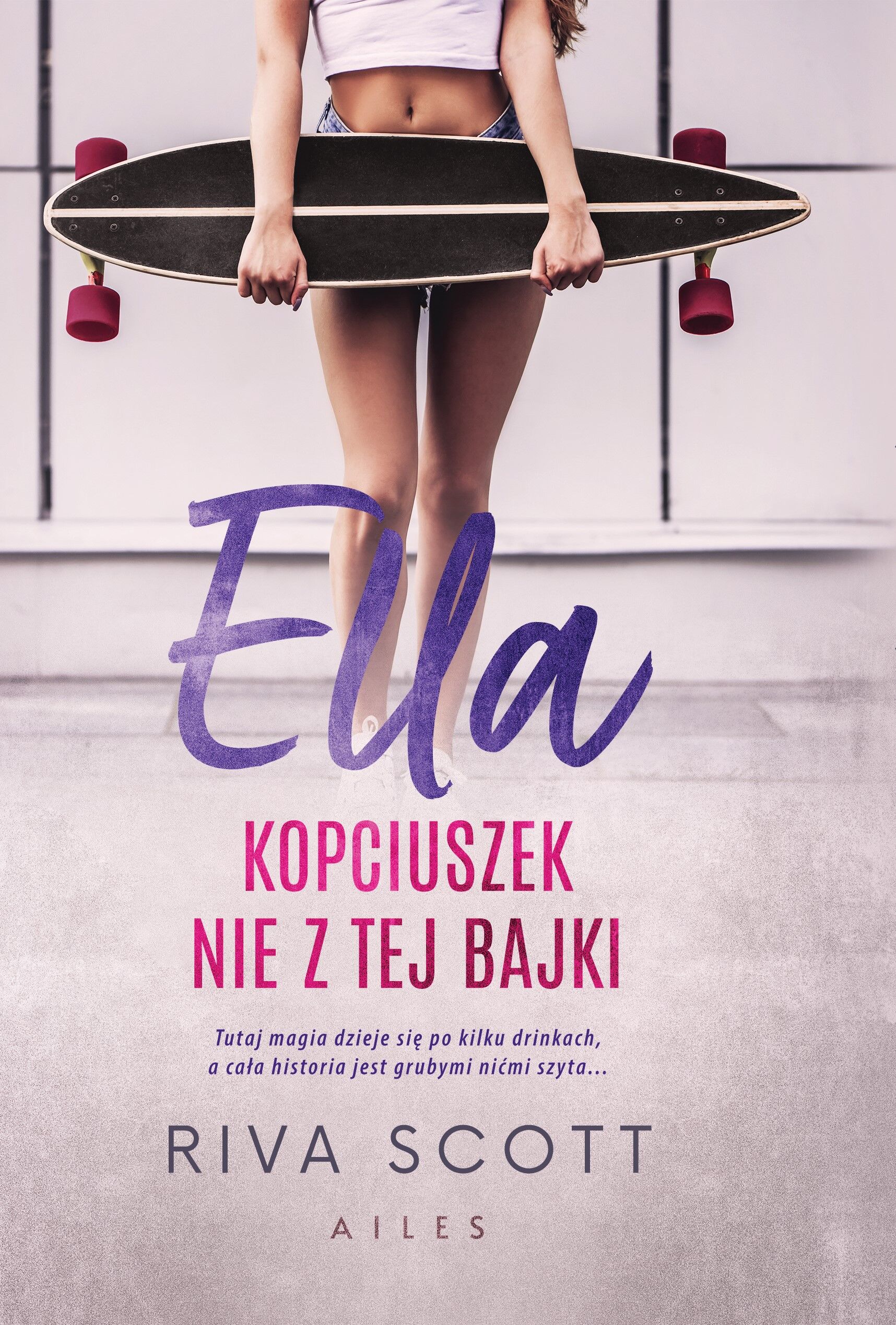 Ella Kopciuszek nie z tej bajki (e-book)