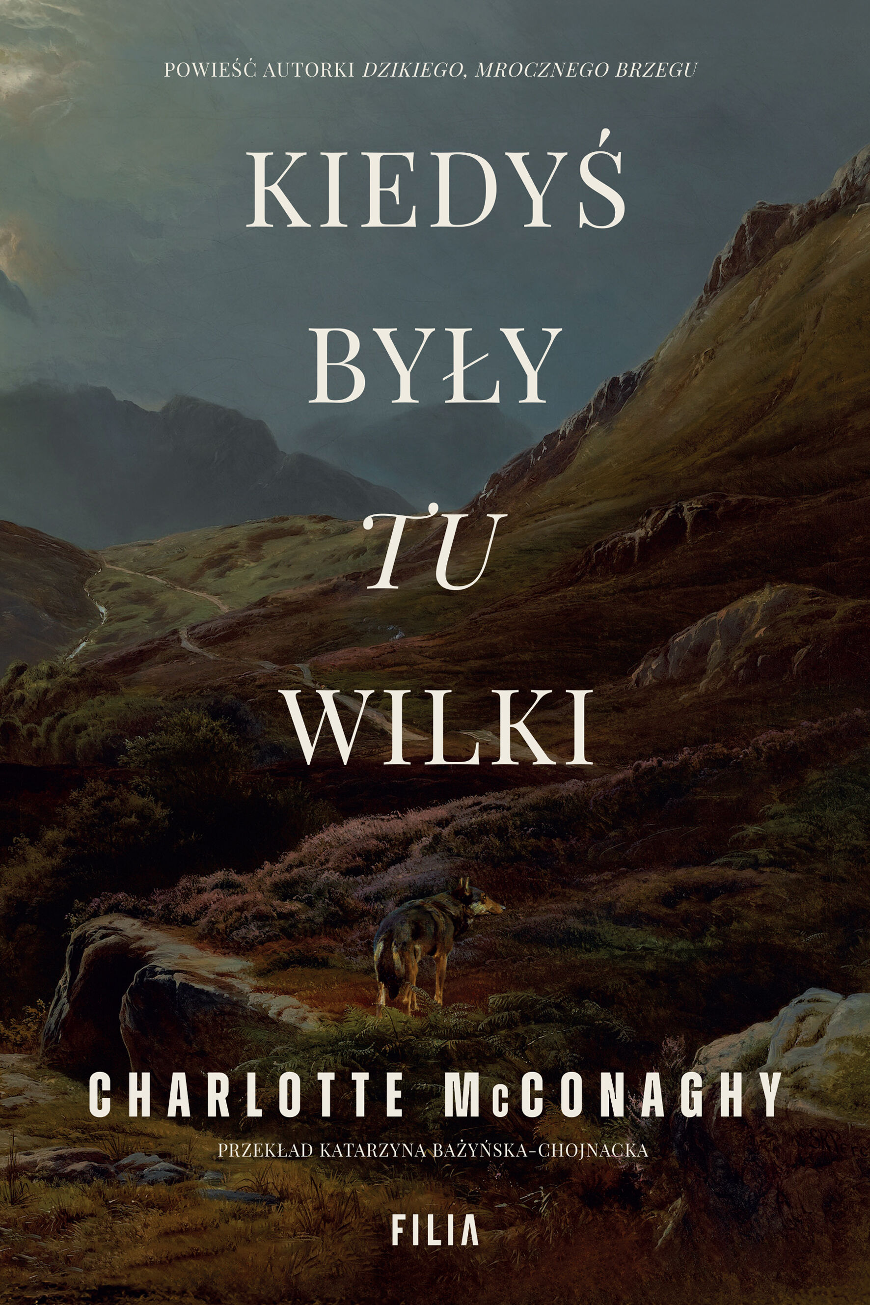 Kiedyś były tu wilki