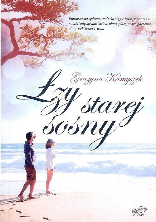 Łzy starej sosny