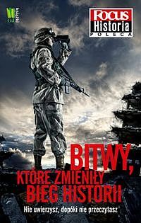 Bitwy, które zmieniły bieg historii
