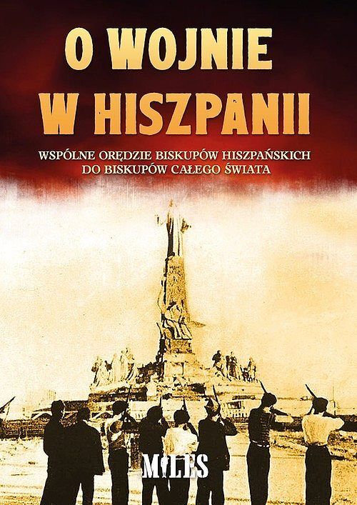 O wojnie w Hiszpanii / Miles