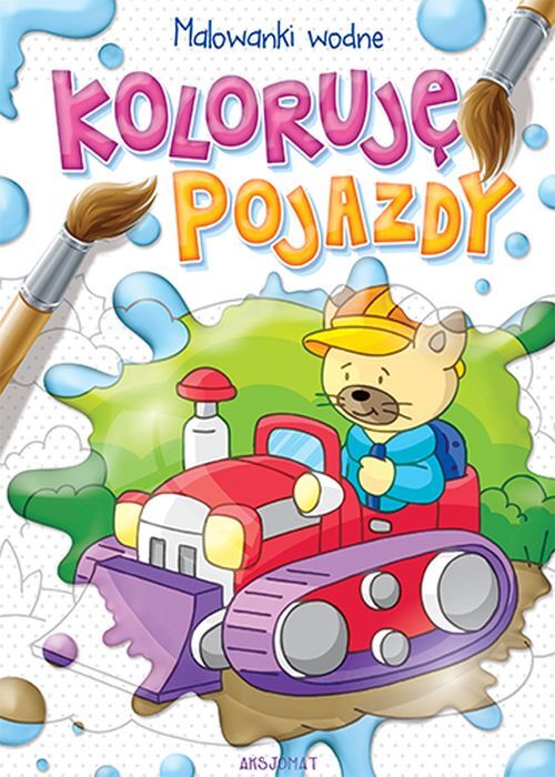Koloruję pojazdy. Malowanki wodne