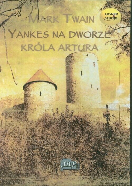 Yankes na dworze króla Artura (audiobook CD)