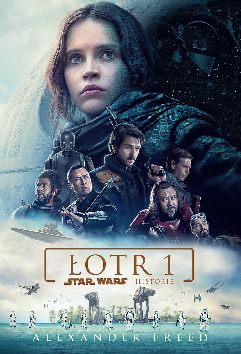 STAR WARS Łotr 1. Star Wars Historie
