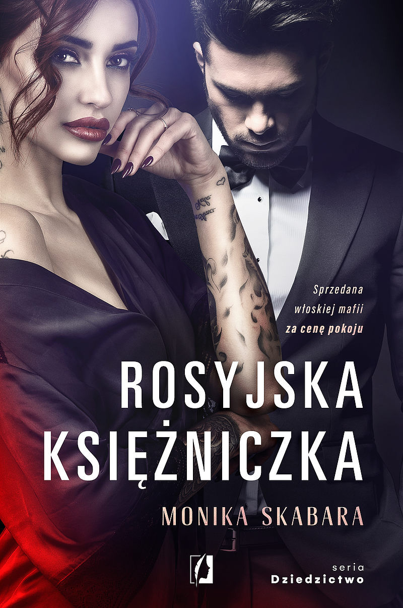 Rosyjska księżniczka. Dziedzictwo. Tom 1. Wydanie kieszonkowe