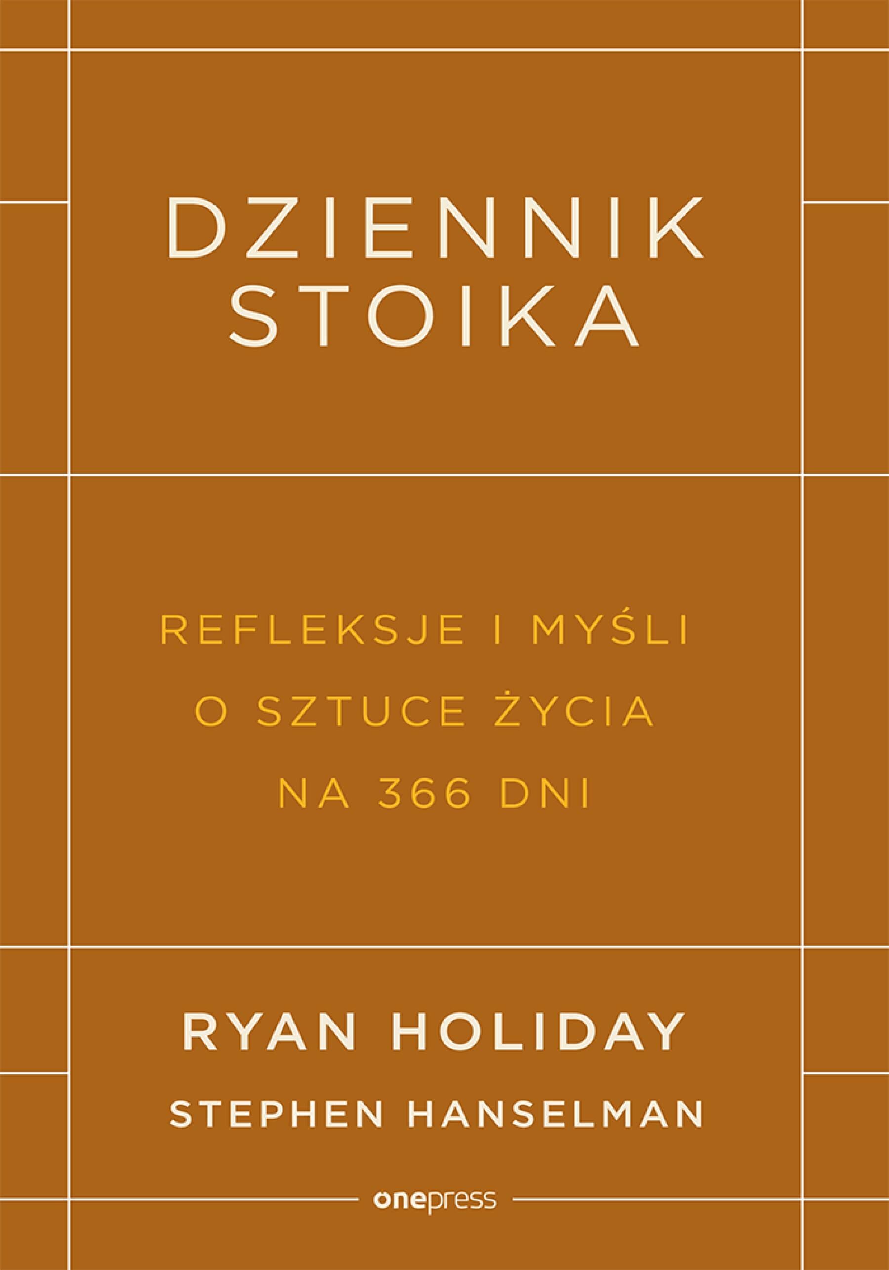 Dziennik stoika. Refleksje i myśli o sztuce życia na 366 dni (e-book)