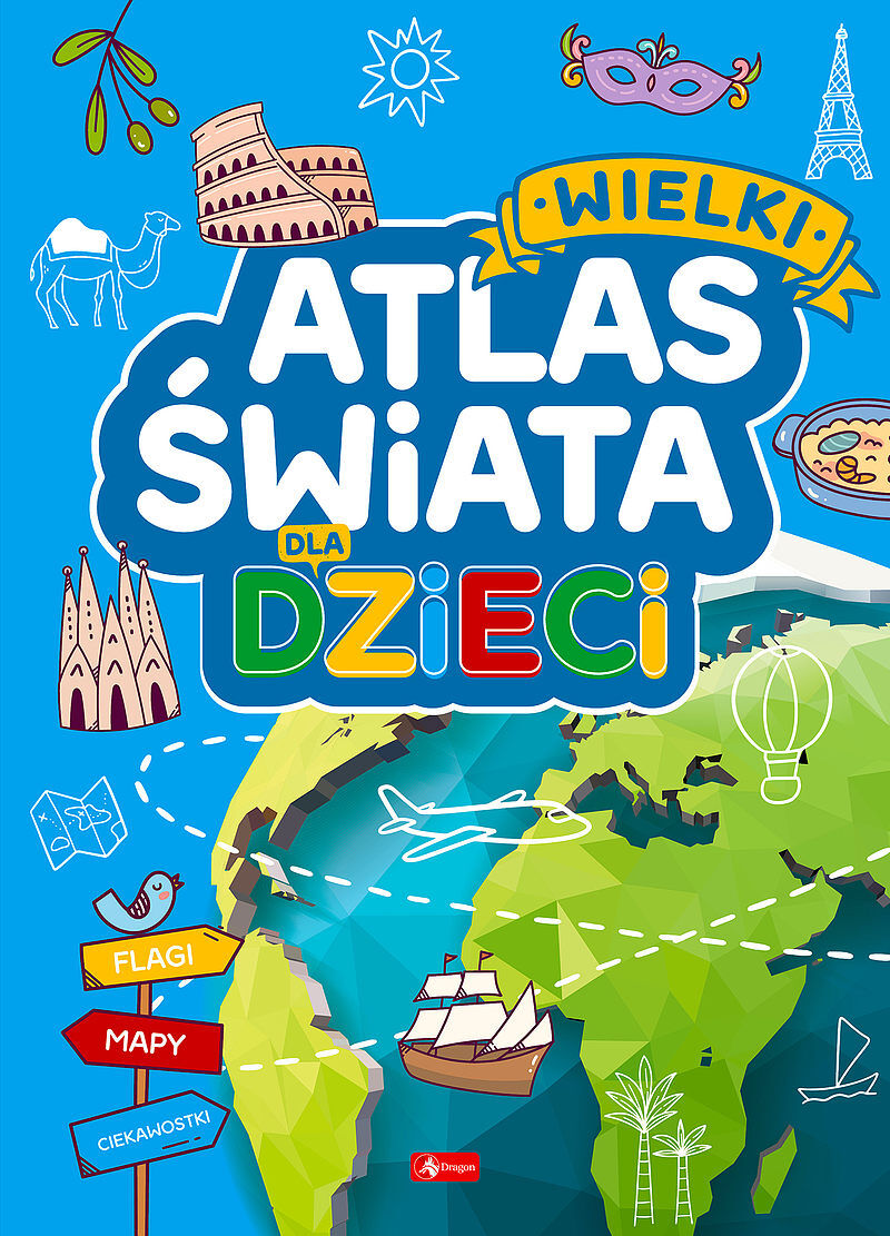 Wielki atlas świata dla dzieci