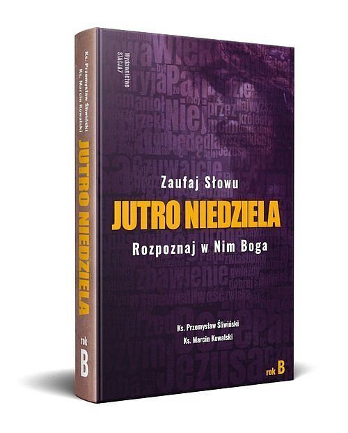 Jutro Niedziela Rok B