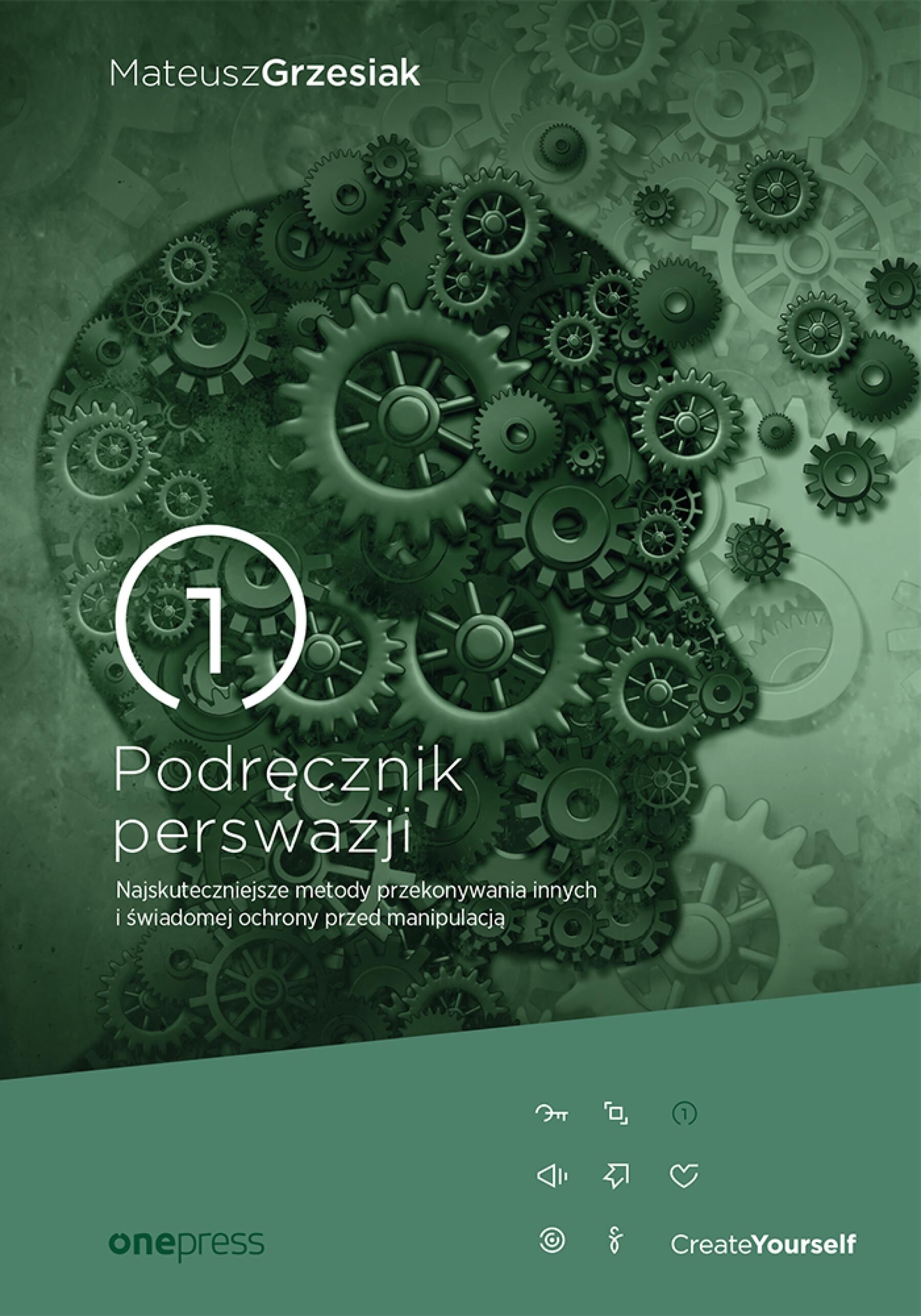 Podręcznik perswazji. Najskuteczniejsze metody przekonywania innych i świadomej ochrony przed manipulacją (audiobook MP3)