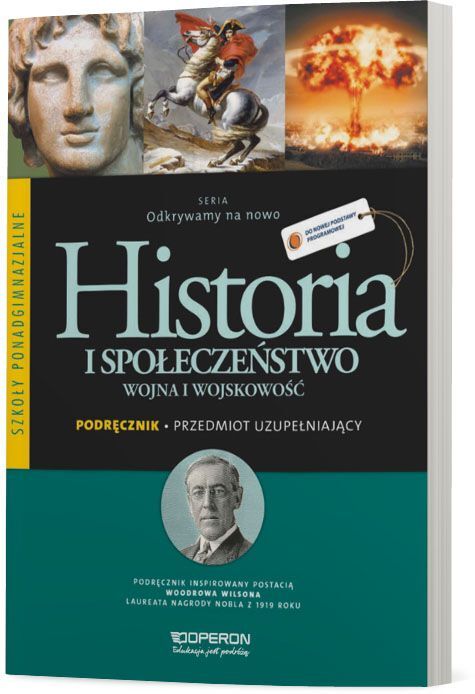 Historia i społeczeństwo Odkrywamy na nowo Rządzący i rządzeni Podręcznik szkoła ponadgimnazjalna