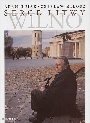 Serce Litwy - Wilno