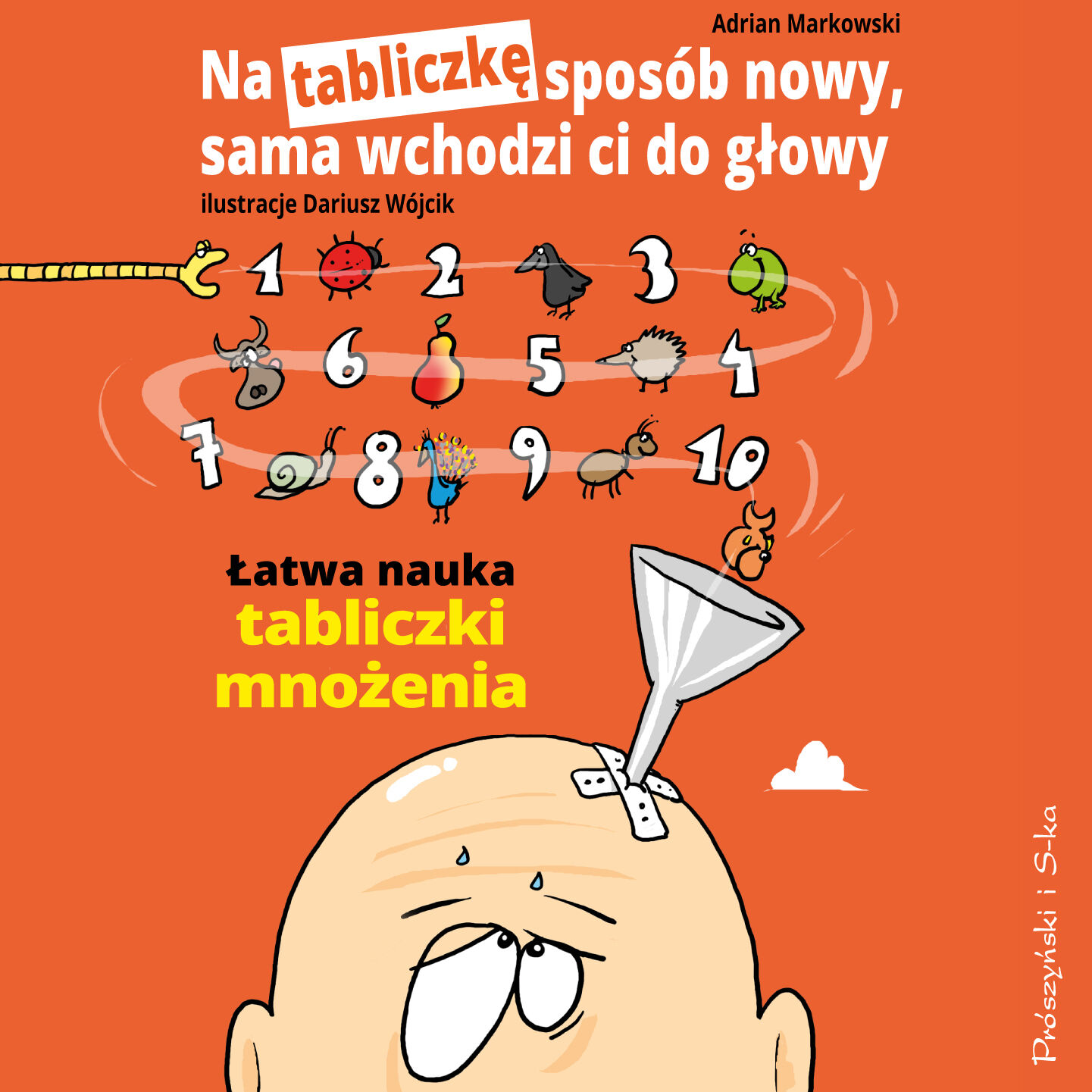 Na tabliczkę sposób nowy, sama wchodzi ci do głowy (audiobook MP3)