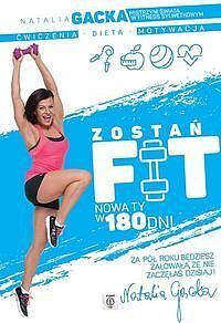 Zostań fit. Nowa Ty w 180 dni