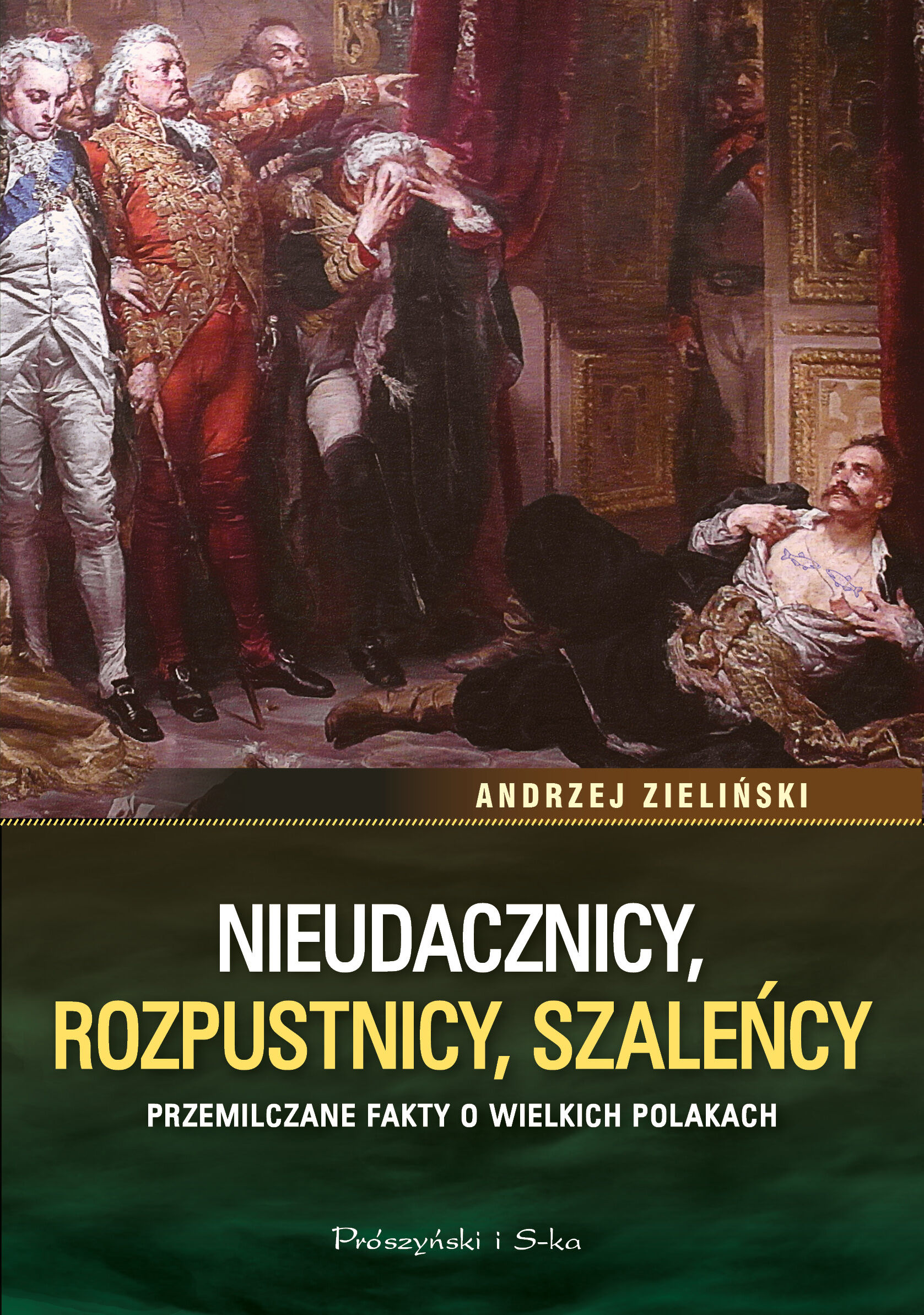 Nieudacznicy, rozpustnicy, szaleńcy (e-book)