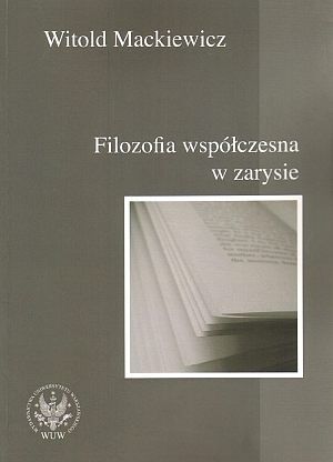 Filozofia współczesna w zarysie