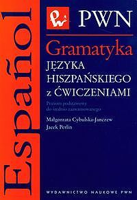 Gramatyka języka hiszpańskiego z ćwiczeniami