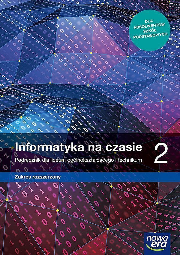 Nowe informatyka na czasie era podręcznik 2 liceum i technikum zakres rozszerzony 67552