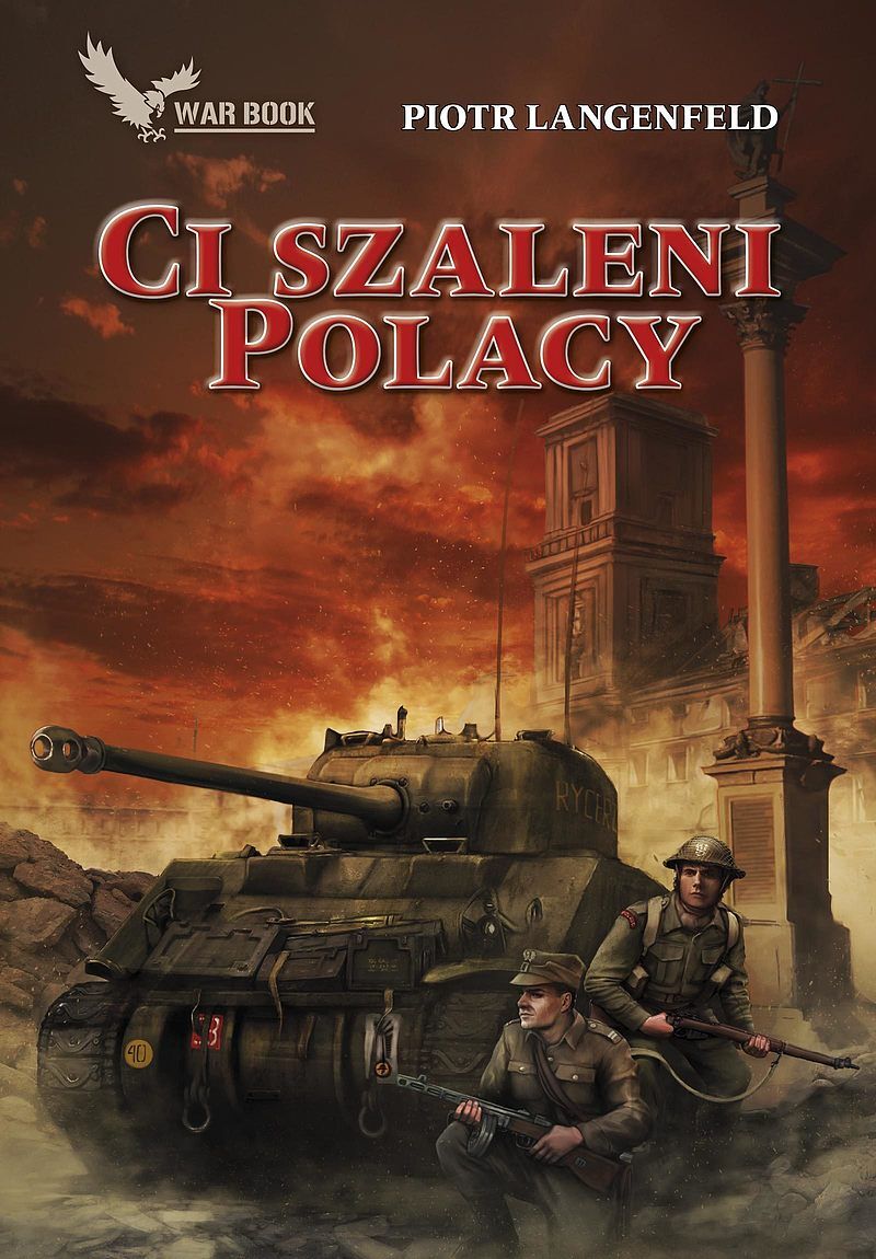 Ci szaleni Polacy