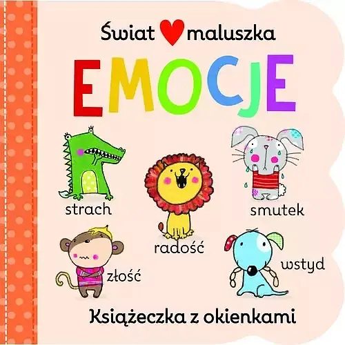Świat maluszka. Emocje. Książeczka z okienkami