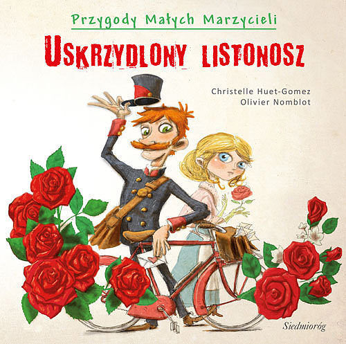Ustrzydlony listonosz Przygody Małych Marzycieli