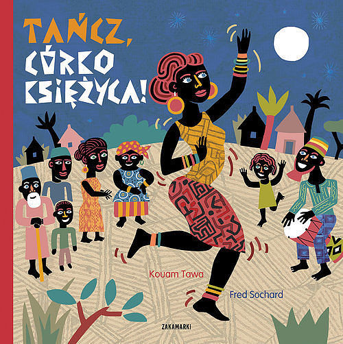 Tańcz córko Księżyca