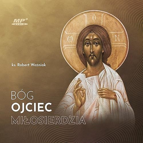 Bóg Ojciec miłosierdzia (audiobook CD)