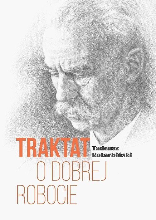 Traktat o dobrej robocie