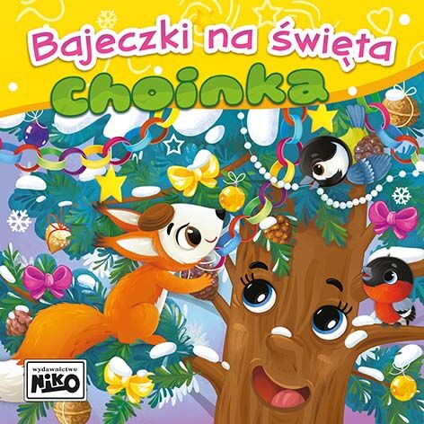 Choinka. Bajeczki na święta
