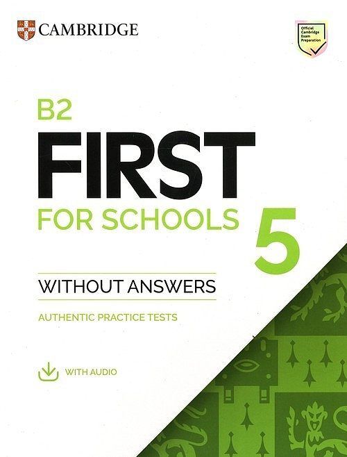 B2 First for Schools 5 Student's Book without Answers with Audio