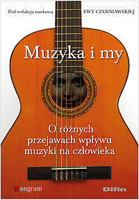 Muzyka i my