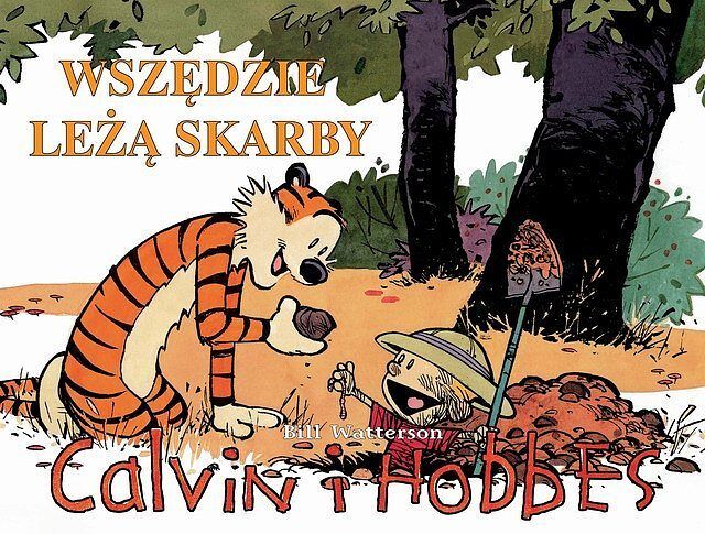 Calvin i Hobbes - 10 - Wszędzie leżą skarby