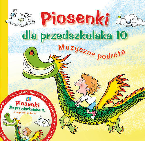 Piosenki dla przedszkolaka 10.