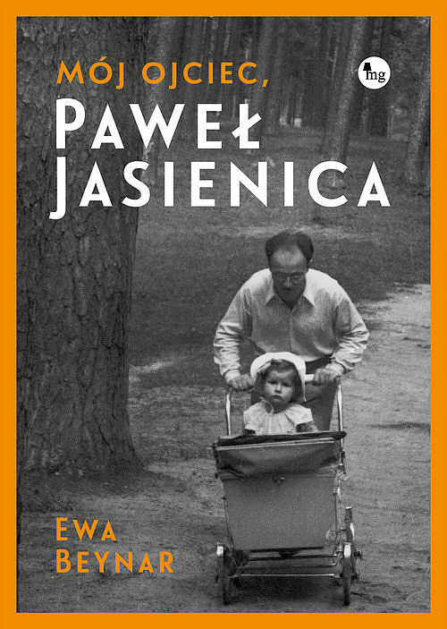 Mój ojciec Paweł Jasienica