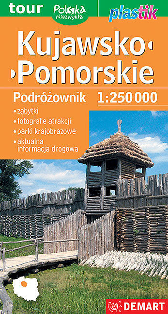 Kujawsko-pomorskie. Podróżownik - mapa turystyczna Plastik w skali 1:250 000
