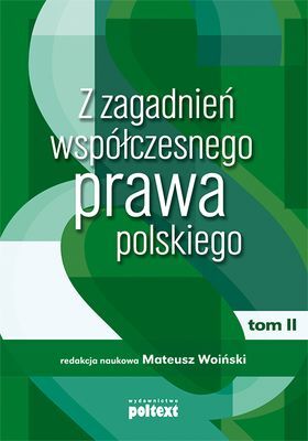 Z zagadnień współczesnego prawa polskiego Tom ii