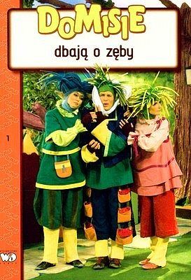 Domisie dbają o zęby
