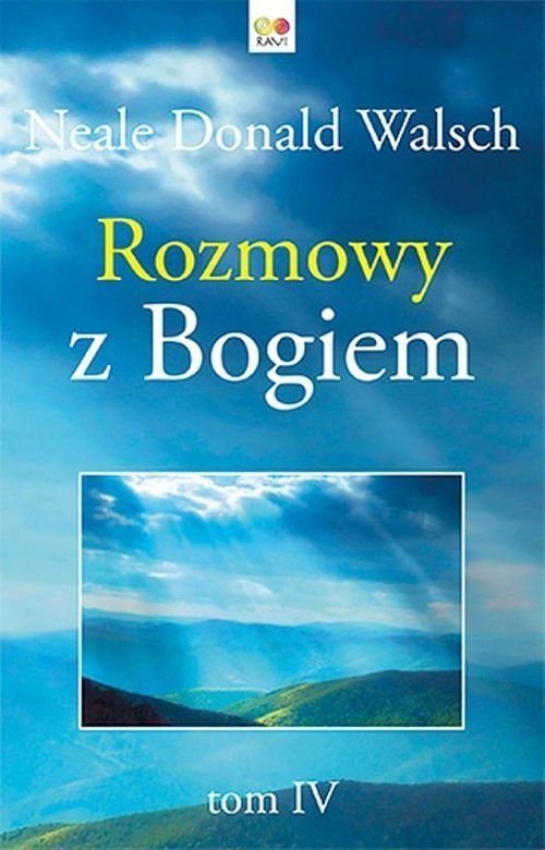 Rozmowy z Bogiem. Tom 4