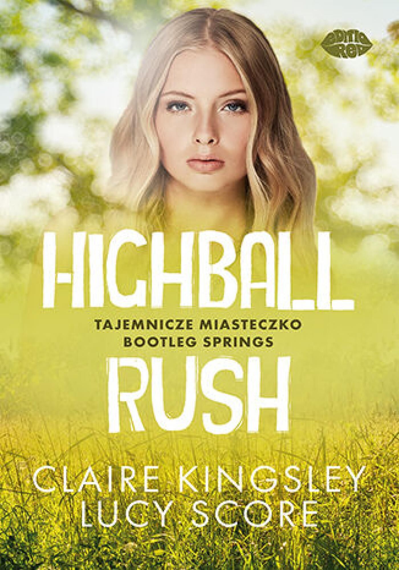 Highball Rush. Tajemnicze miasteczko Bootleg Springs (e-book)